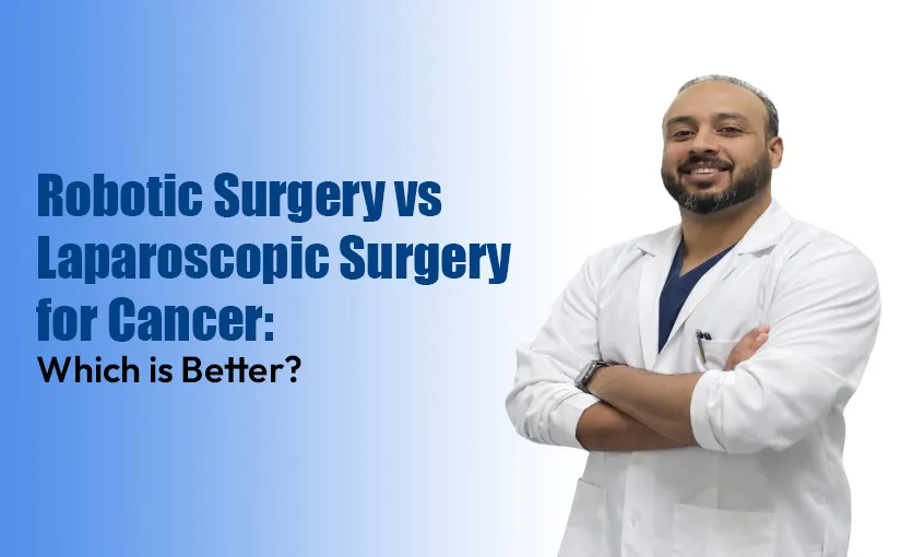 Robotic-Surgery-vs-Laparoscopic-Surgery-for-Cancer-Which-is-Better